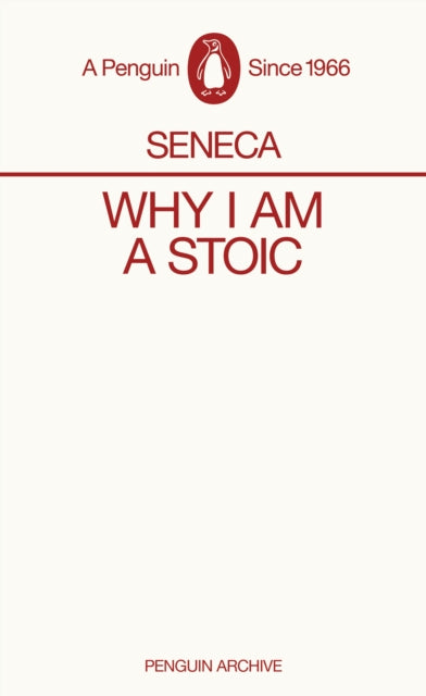 Why I am a Stoic - 9780241746899