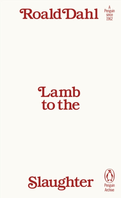 Lamb to the Slaughter - 9780241747018