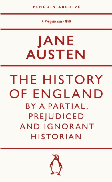 The History of England by a Partial, Prejudiced and Ignorant Historian - 9780241747308