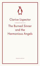 The Burned Sinner and the Harmonious Angels - 9780241752357