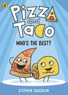 Pizza and Taco: Who's the Best? - 9780241760086
