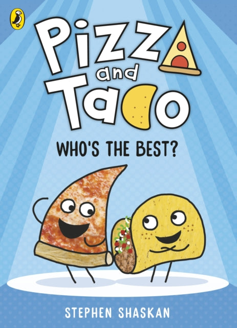 Pizza and Taco: Who's the Best? - 9780241760086