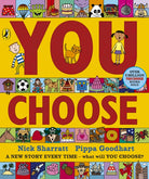 You Choose : A new story every time – what will YOU choose? - 9780241764671