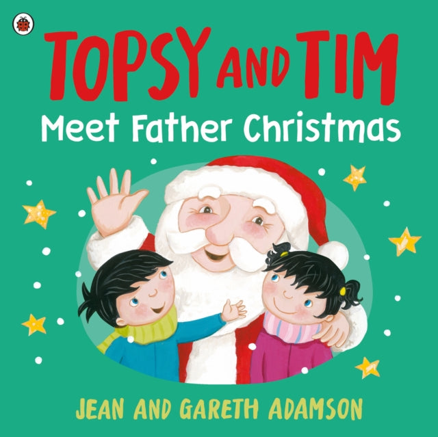 Topsy and Tim: Meet Father Christmas - 9780241767535