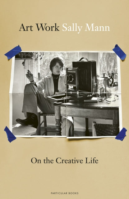 Art Work : On the Creative Life