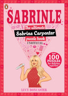 Sabrinle : The Ultimate Sabrina Carpenter Puzzle Book - 9780241798287