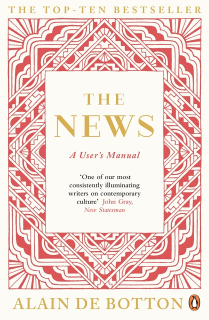 The News : A User's Manual - 9780241972694