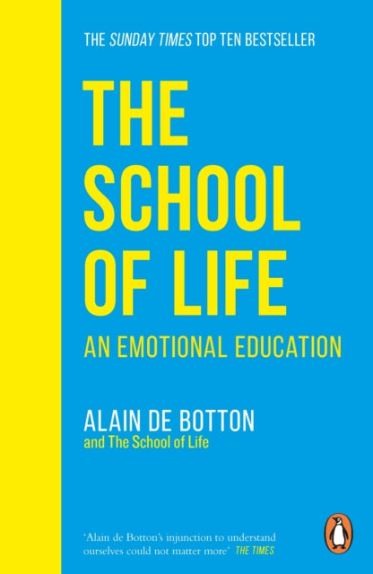 The School of Life : An Emotional Education - 9780241985830