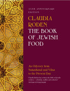 The Book of Jewish Food : An Odyssey from Samarkand and Vilna to the Present Day - 25th Anniversary Edition - 9780241996645