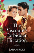 The Viscount's Forbidden Flirtation : Book 2 - 9780263345100