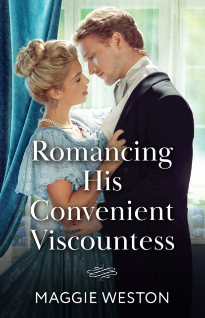 Romancing His Convenient Viscountess : Book 2 - 9780263345162