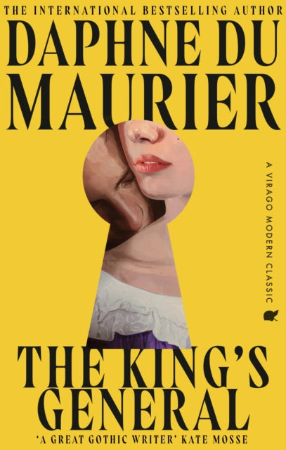 The King's General : The thrilling historical romance from the bestselling author of REBECCA - 9780349019260