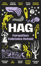 Hag : Forgotten Folktales Retold
