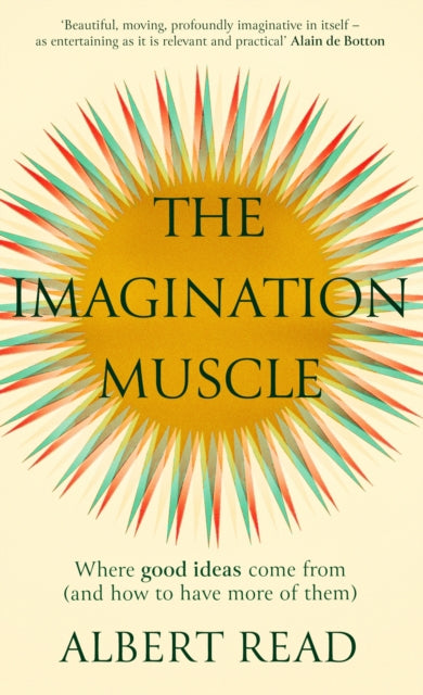 The Imagination Muscle - 9780349134789