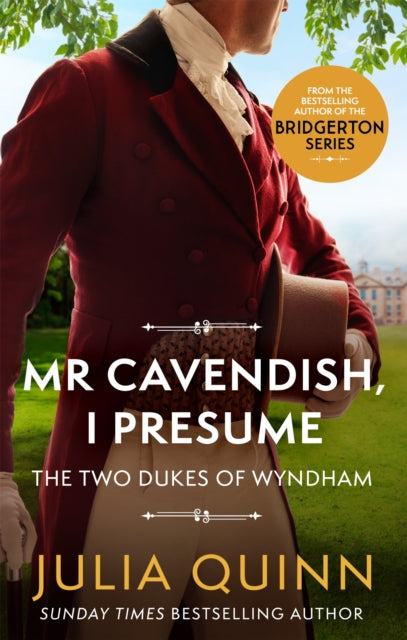 Mr Cavendish, I Presume : by the bestselling author of Bridgerton - 9780349430546