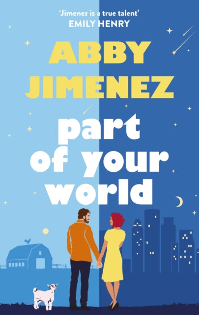 Part of Your World : an irresistibly hilarious and heartbreaking romantic comedy - 9780349433806