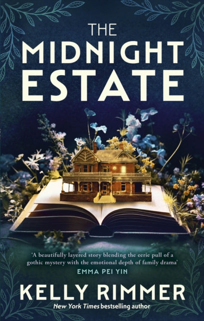 The Midnight Estate : A haunting mystery of a family's darkest secrets, by the bestselling author of THE THINGS WE CANNOT SAY
