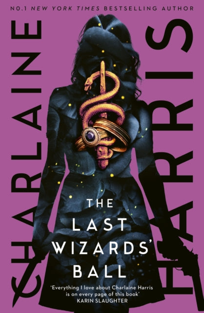 The Last Wizards' Ball : A Gunnie Rose novel - 9780349439228