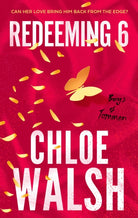 Redeeming 6 : Epic, emotional and addictive romance from the TikTok phenomenon