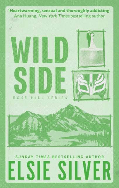 Wild Side : Discover the number 1 Sunday Times bestseller and your newest small town romance obsession! - 9780349441672
