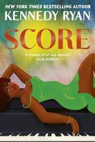 Score : the perfect steamy second chance romance from the bestselling author of BEFORE I LET GO