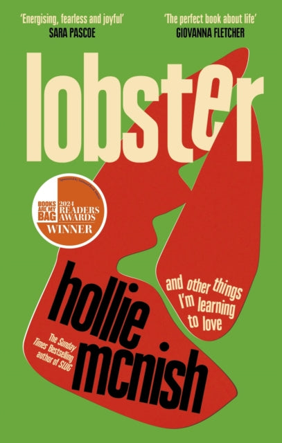 Lobster : and other things I’m learning to love: 'energising, fearless and joyful' Sara Pascoe - 9780349726656