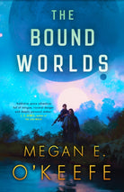 The Bound Worlds - 9780356517407