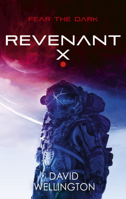 Revenant-X : A terrifying survival horror set in deep space (Book two of Red Space) - 9780356521435