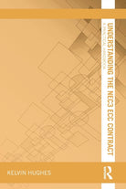 Understanding the NEC3 ECC Contract : A Practical Handbook - 9780367740665
