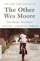 The Other Wes Moore : One Name, Two Fates - 9780385528207