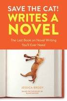 Save the Cat! Writes a Novel by Jessica Brody, book cover