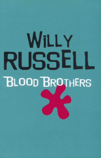 Blood Brothers - 9780413767707