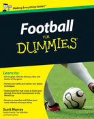 Football For Dummies, UK Edition - 9780470688373