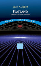 Flatland : A Romance of Many Dimensions