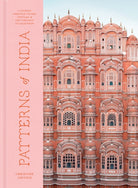 Patterns of India : A Journey Through Colours, Textiles, and the Vibrancy of Rajasthan - 9780525577096
