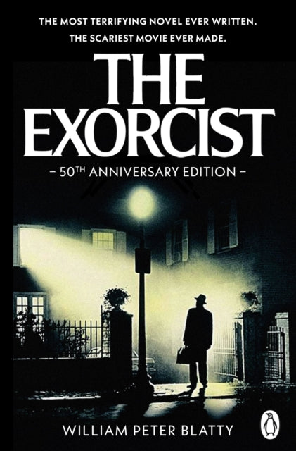 The Exorcist : Quite possibly the most terrifying novel ever written . . . - 9780552166775