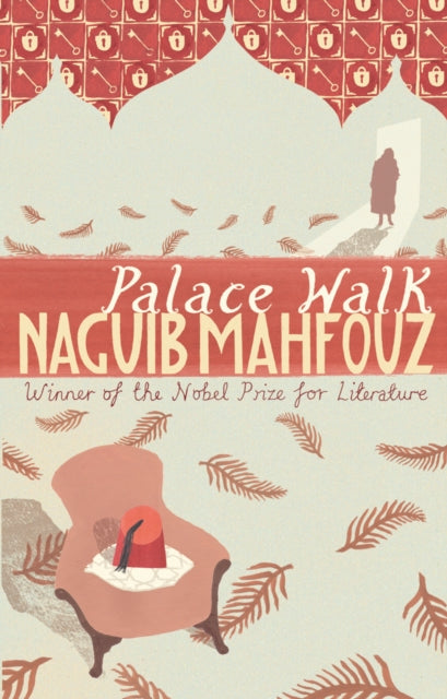 Palace Walk (The Cairo Trilogy, Vol. 1) - 9780552995801