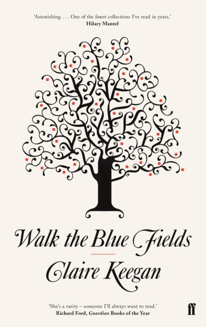 Walk the Blue Fields - 9780571233076