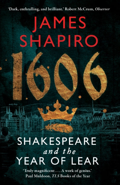 1606 : Shakespeare and the Year of Lear - 9780571235797