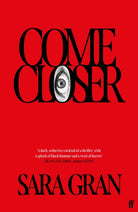 Come Closer - 9780571355556