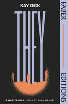 They (Faber Editions) : The Lost Dystopian 'Masterpiece' (Emily St. John Mandel) - 9780571370863