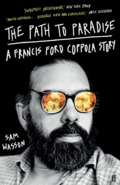 The Path to Paradise : A Francis Ford Coppola Story - 9780571379859