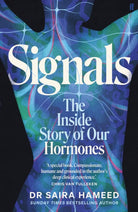 Signals : The Inside Story of Our Hormones – 'A true gift' Chris van Tulleken