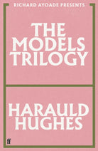 The Models Trilogy : presented by Richard Ayoade - 9780571393107