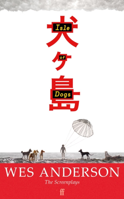 Isle of Dogs - 9780571397235