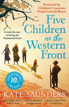 Five Children on the Western Front : 10th Anniversary Edition - 9780571399789