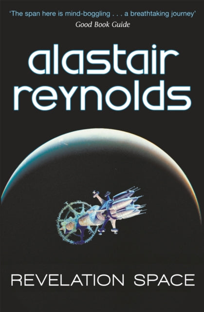 Revelation Space : The breath-taking space opera masterpiece