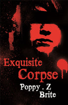 Exquisite Corpse - 9780575084353