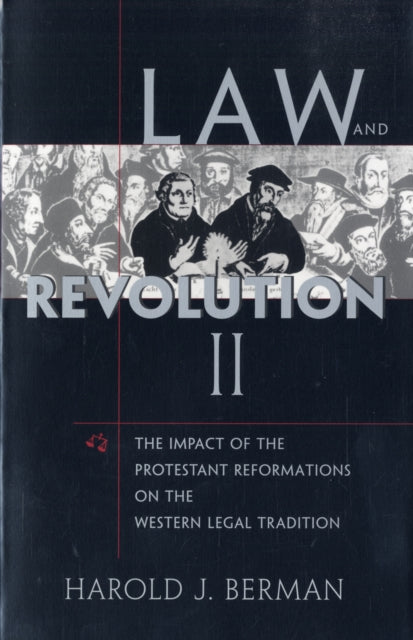 Law and Revolution : II - 9780674022300
