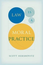 Law Is a Moral Practice - 9780674258556